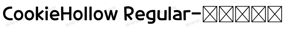 CookieHollow Regular字体转换